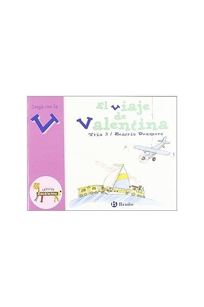 El viaje de Valentina. Juega con la "V". Tría 3.